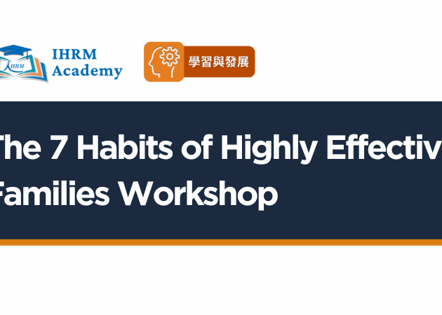 The 7 Habits of Highly Effective Families Workshop