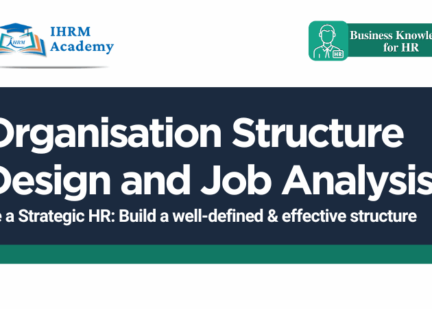 Organisation Structure Design and Job Analysis